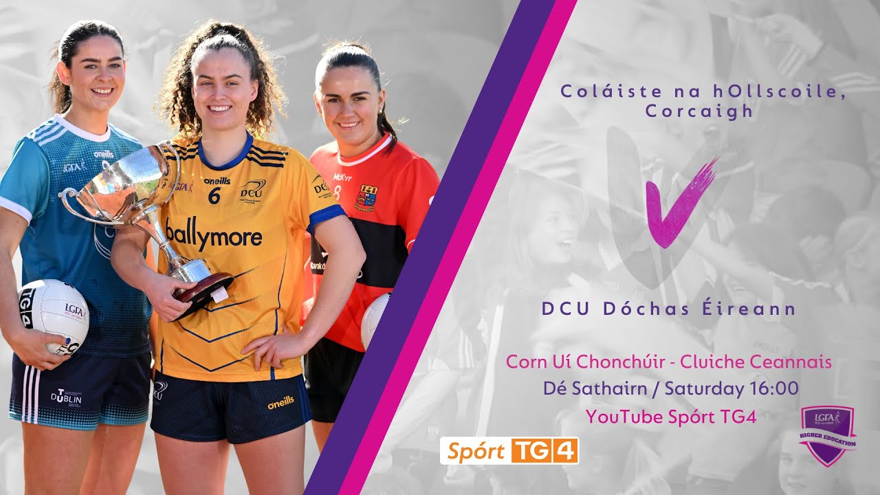 Peil na mBan BEO | UCC V DCU | Corn Uí Chonchúir  - Cluiche Ceannais