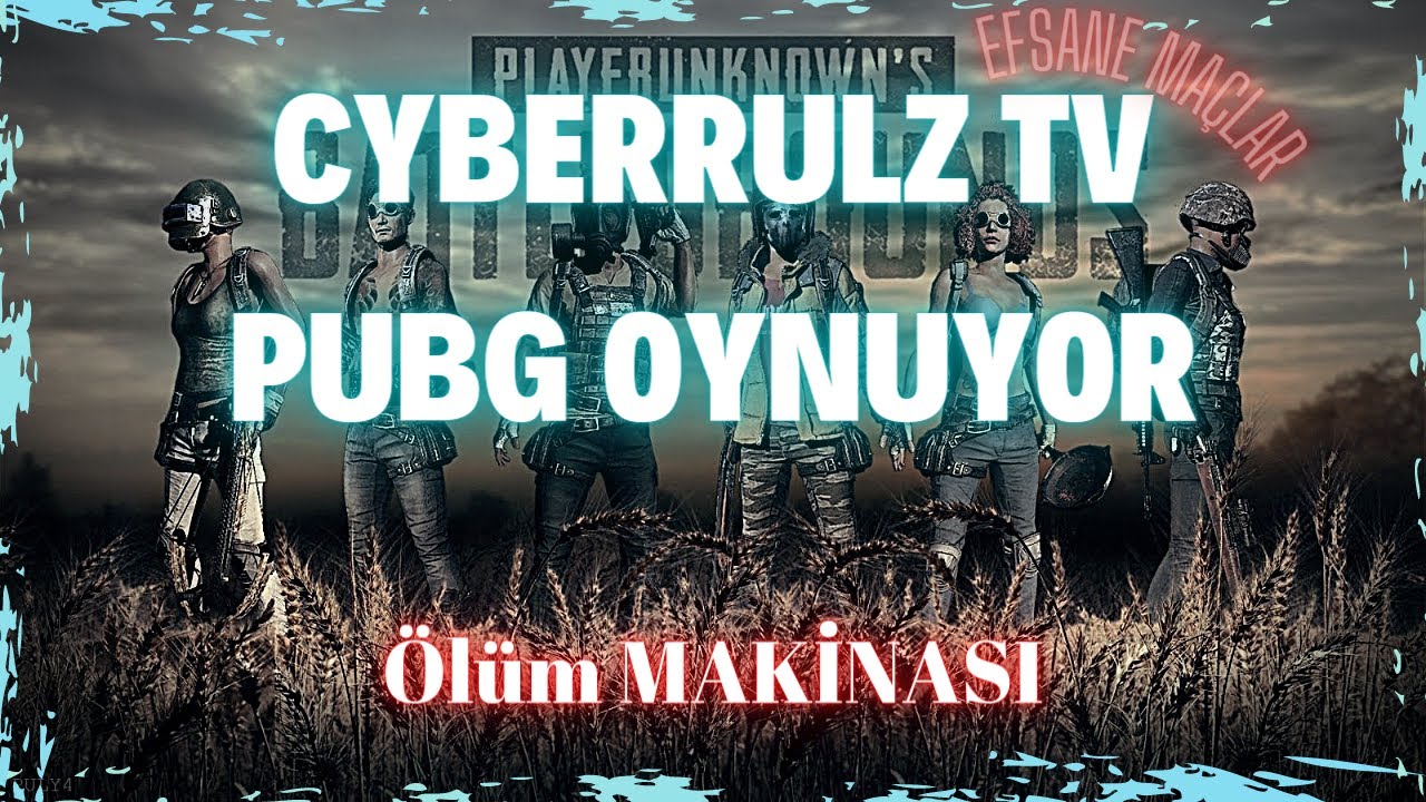 @CyberRulzTv - PUBG OYNUYOR!!! (OYUNU SİLDİ)