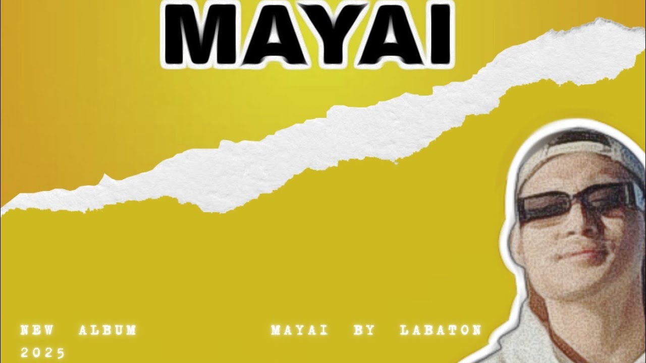 MAYAI - LABATON (OFFICIAL MUSIC VIDEO)