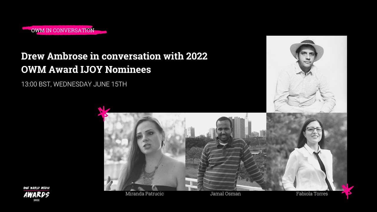 Drew Ambrose in conversation with 2022 OWM Award IJOY Nominees