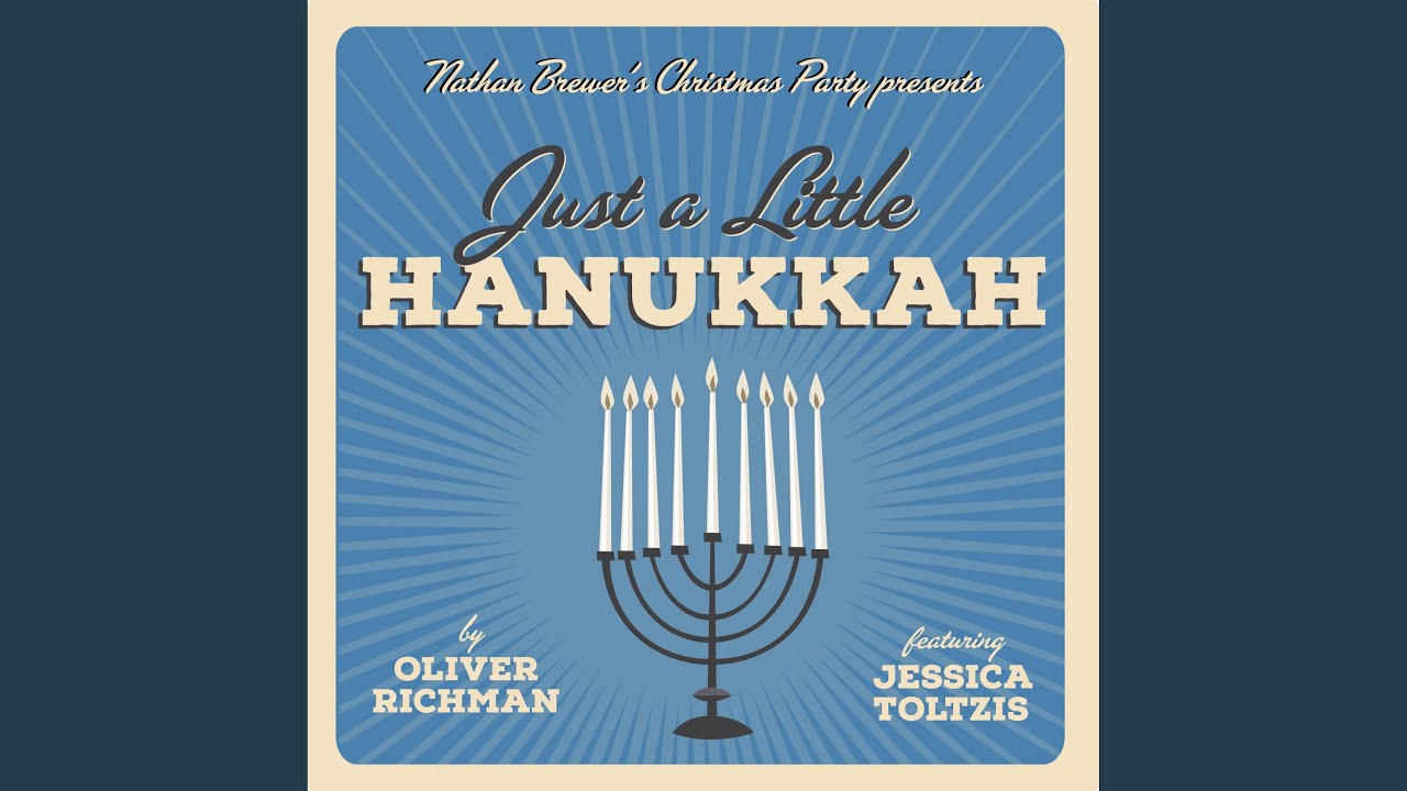 Just A Little Hanukkah (feat. Jessica Toltzis & Nathan Brewer)