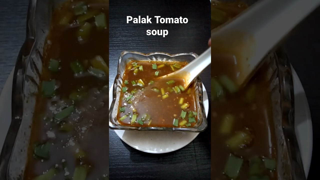 palak Tomato soup ll weight loss soup ll Winter special Soup#soup #tomatosoup #palaktomatosoup