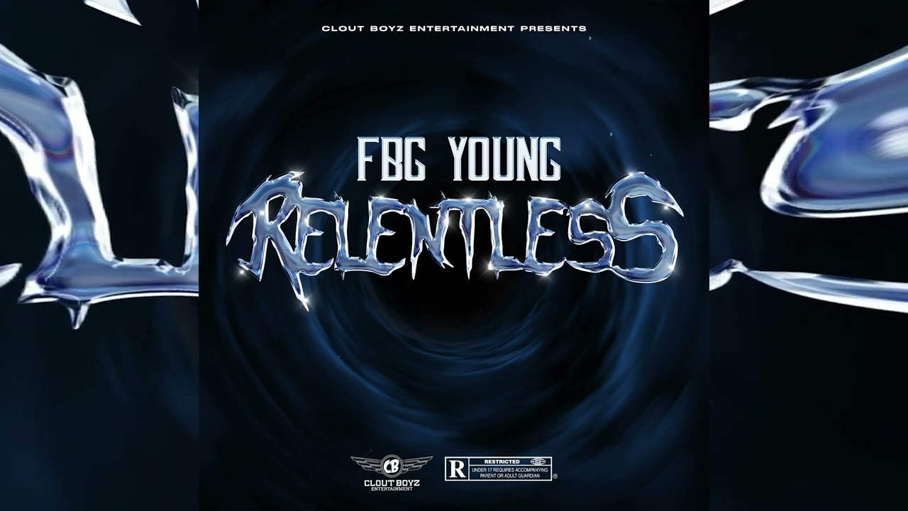 FBG Young - RELENTLESS ( Official Audio )