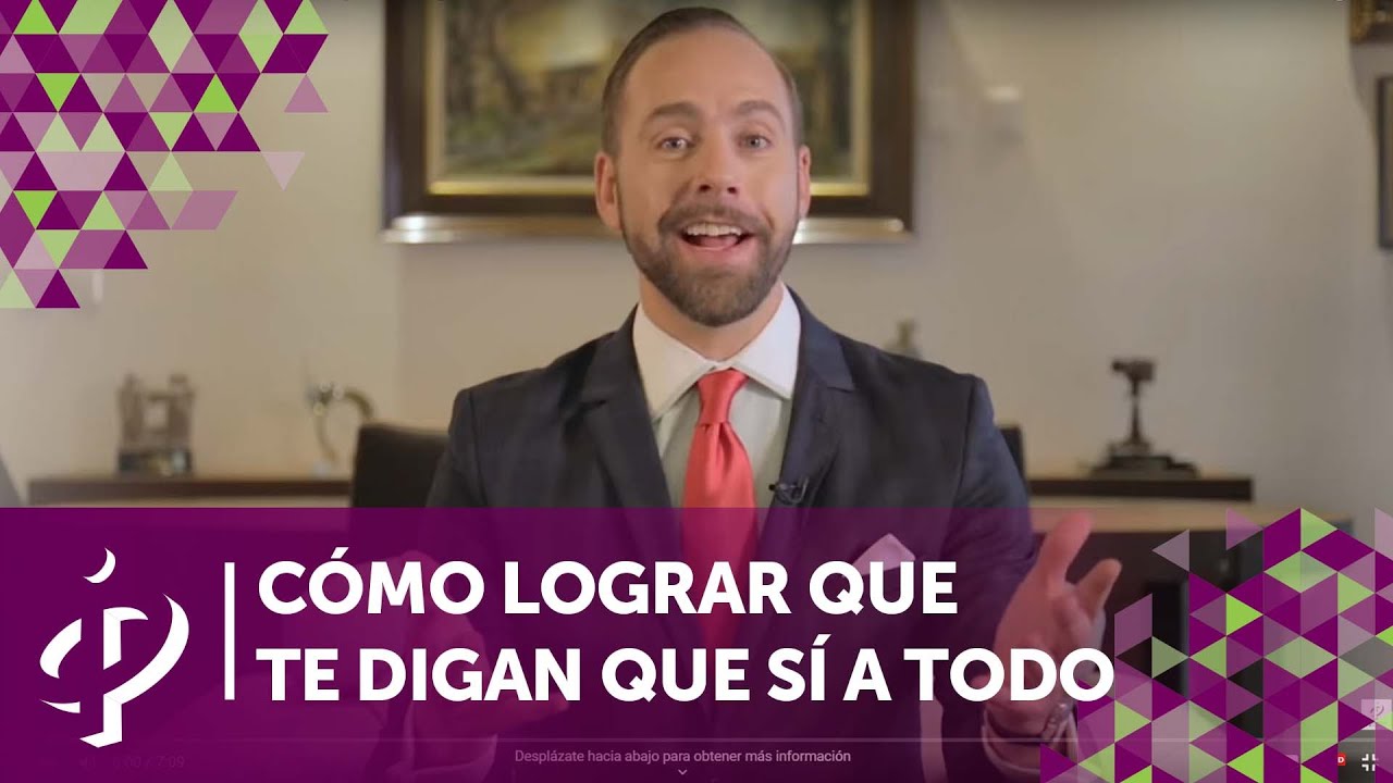 Cómo lograr que te digan SÍ a todo - Colegio de Imagen Pública