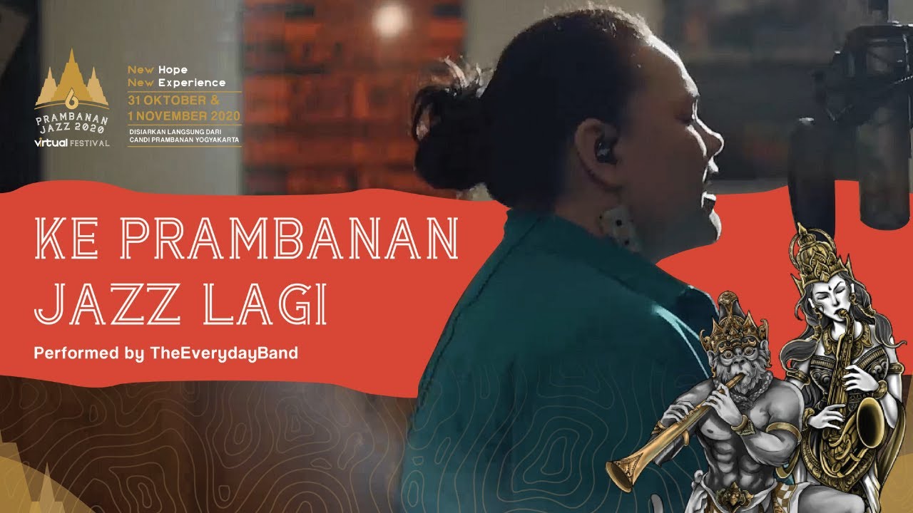 KE PRAMBANAN JAZZ LAGI (Theme Song 