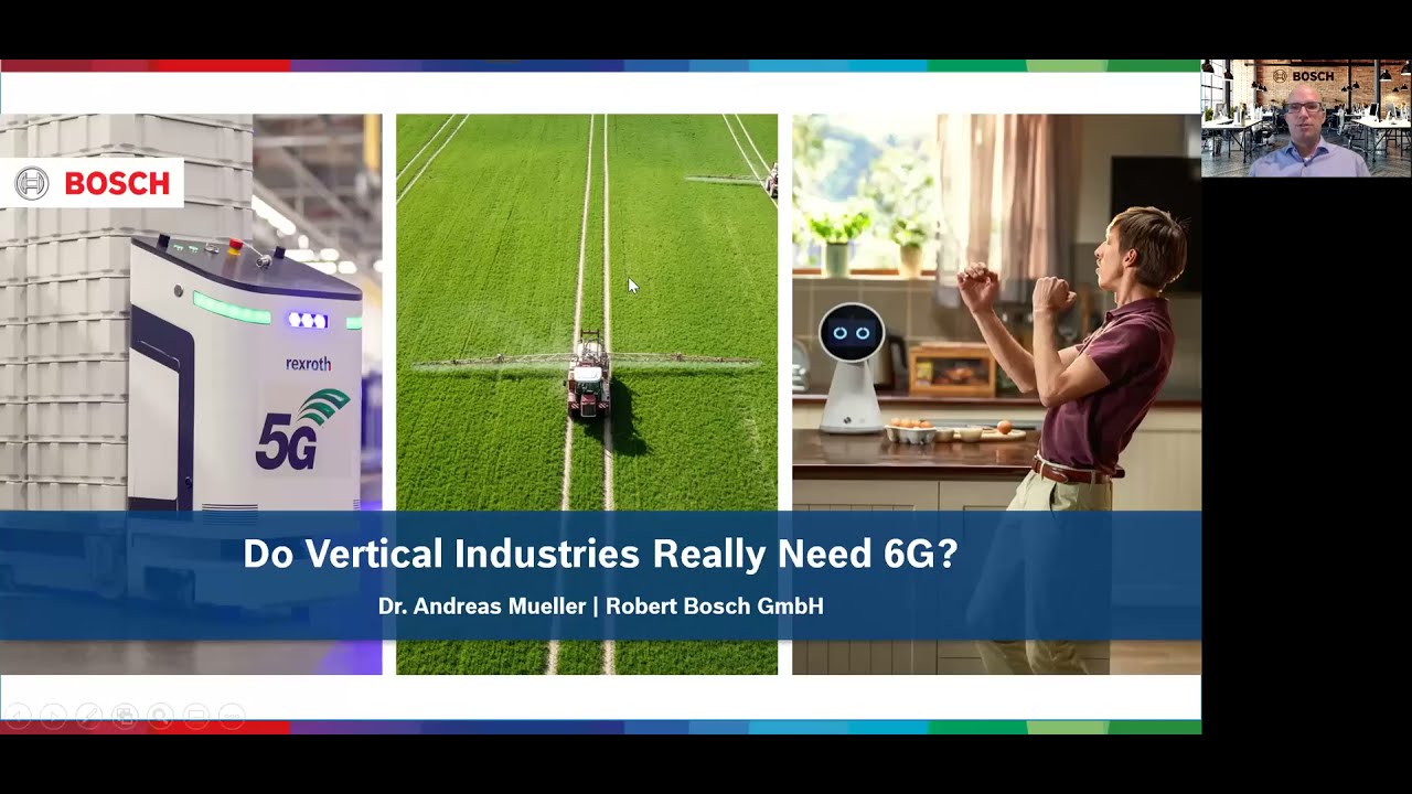 6GWFF 2021 -  Do vertical industries really need 6G? (Session 2) - Andreas Muller