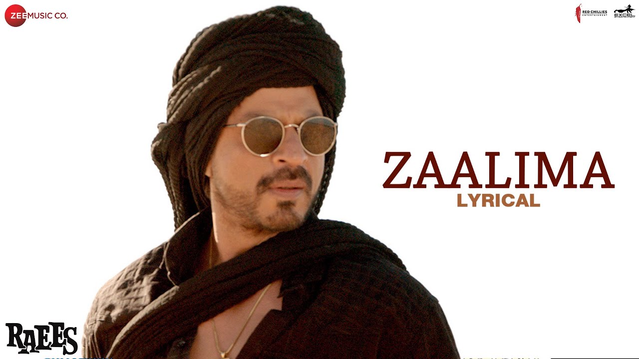 Zaalima - Arijit Singh | Shah Rukh Khan | Harshdeep Kaur | Pritam | Raees | Lyrical