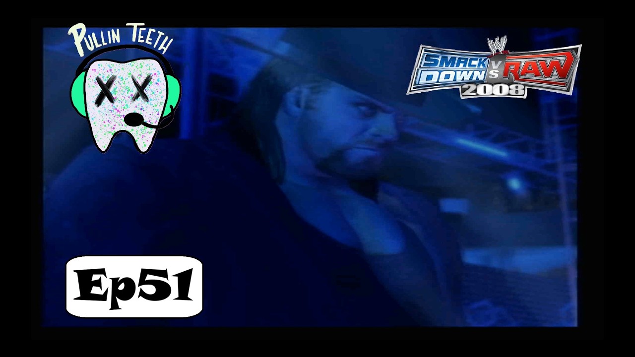 REDOING A CLASSIC - WWE Smackdown! vs RAW 2008 Season Mode - Ep51