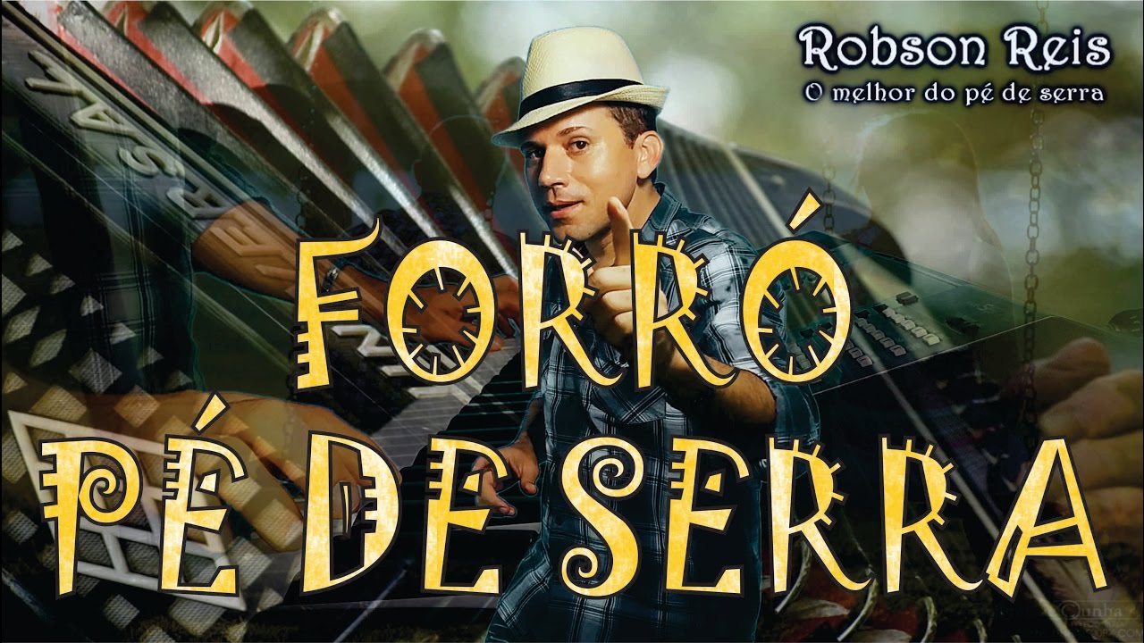 Robson Reis - Forró Pé de Serra