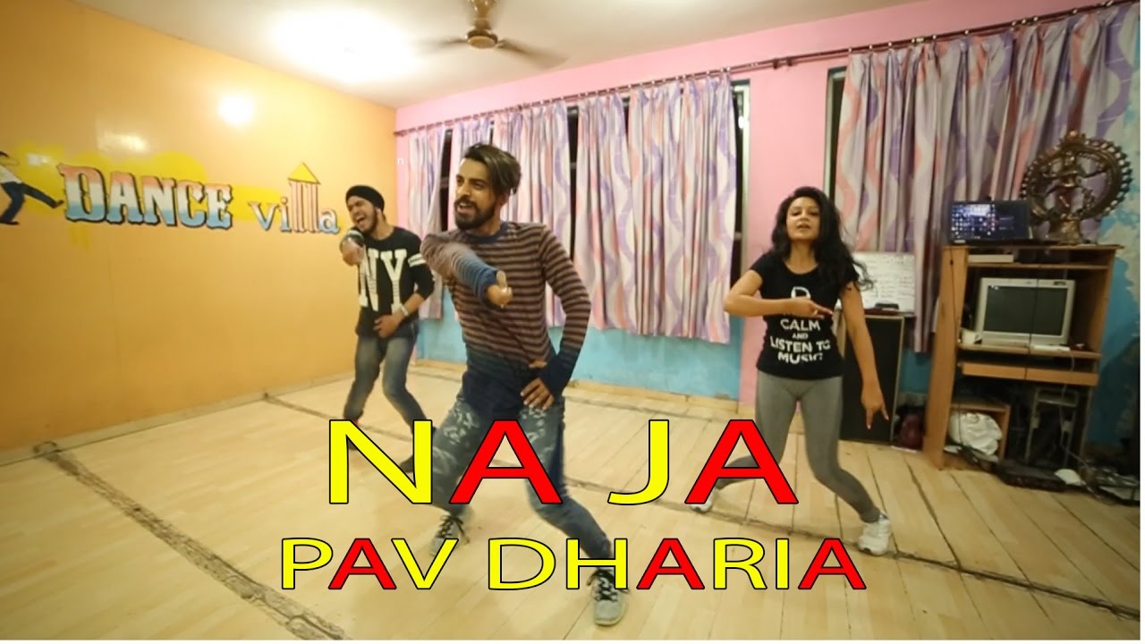 Na Ja | Pav Dharia | Dance Choreography