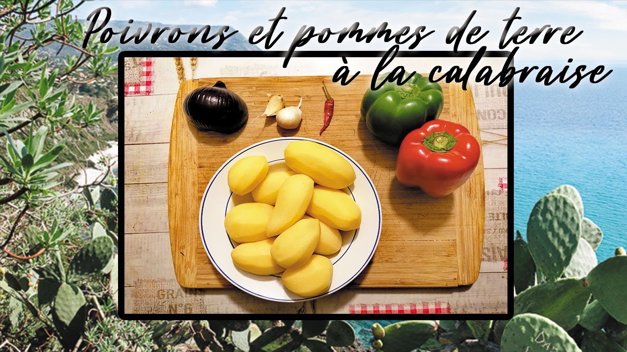 PEPERONI E PATATE - Poivrons et pommes de terre à la calabraise