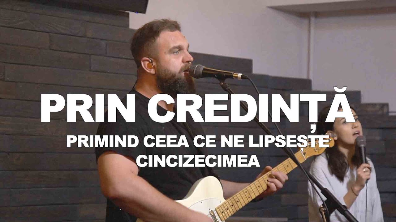 Biserica Vertical | Prin credință - Primind ceea ce ne lipsește - Cincizecimea | Marius Ciocan