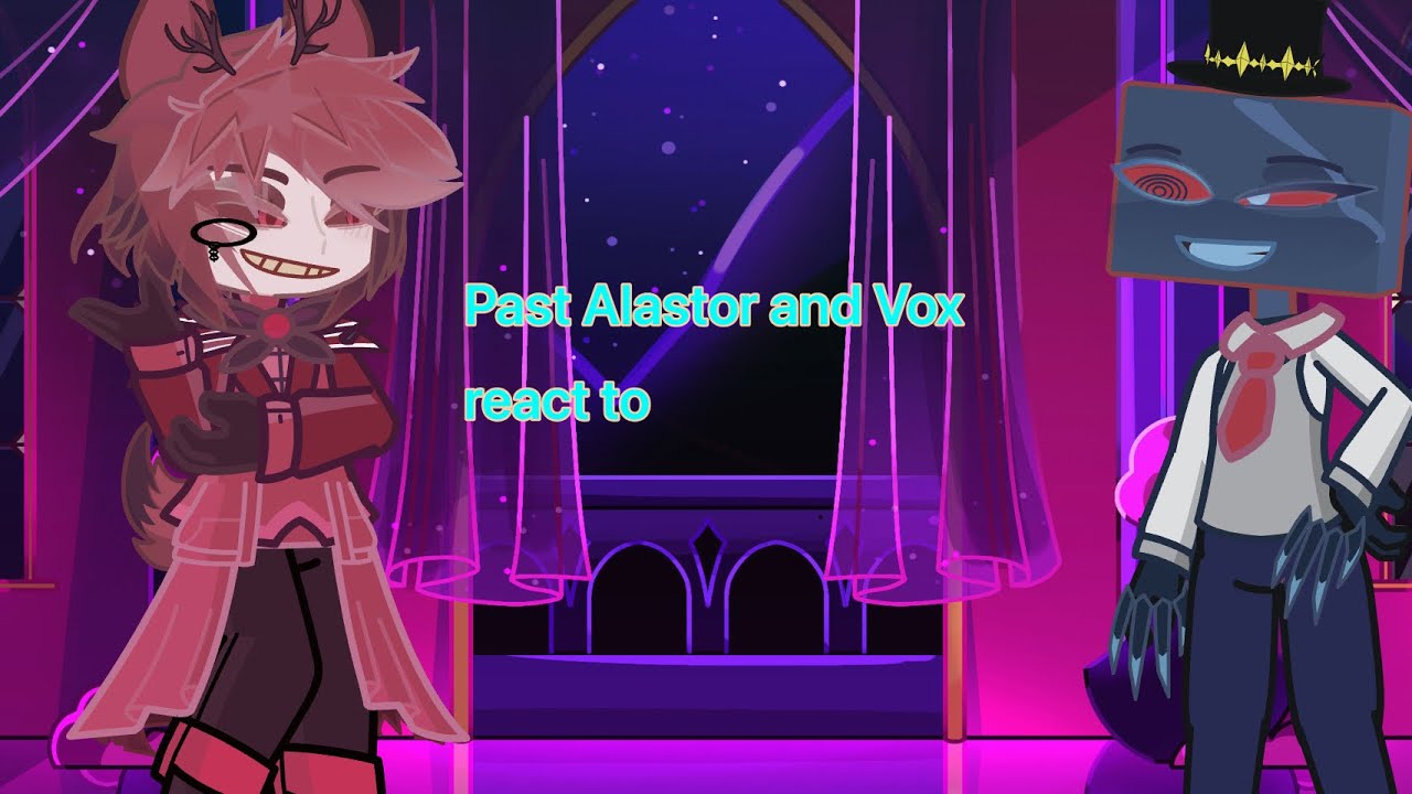 Past Alastor and Vox react to the future#xyzbca #foryou #hazbinhotel #goviral #hazbinhotelseason2 