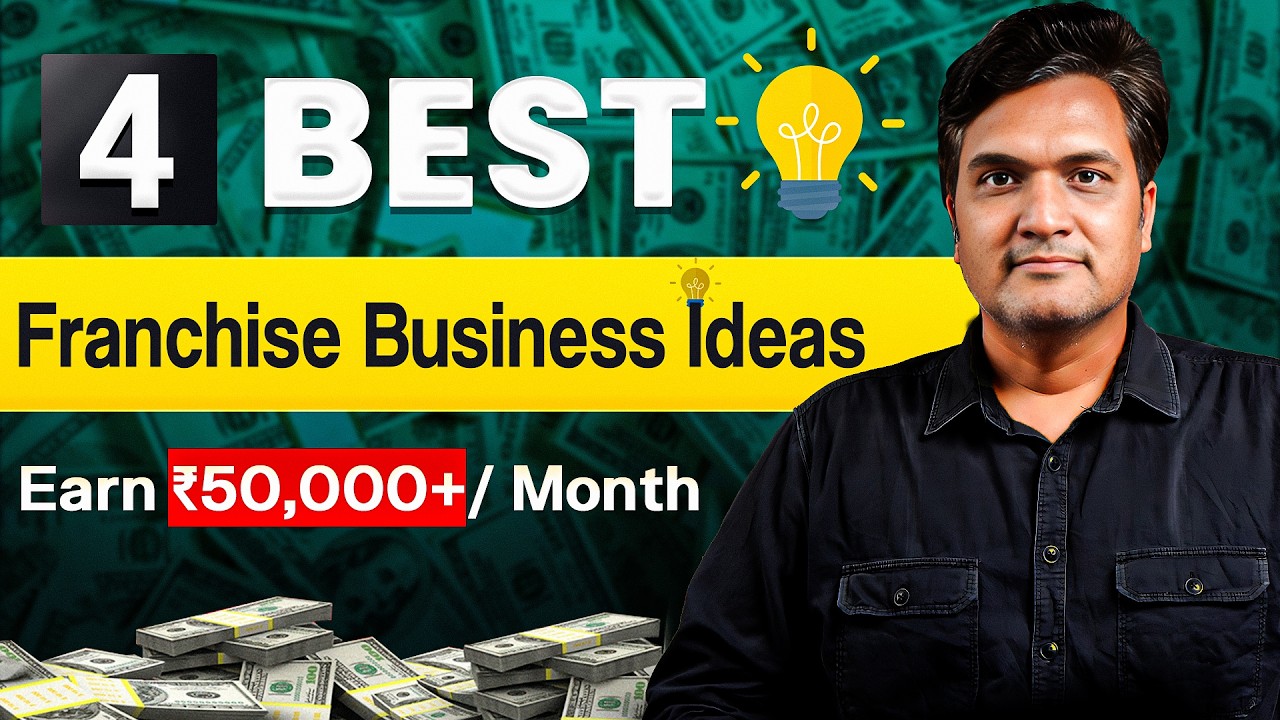 🔥 Top 4 Franchise Ideas 2025 | ₹2 Lakh Investment to Earn ₹50K+/Month (in English)