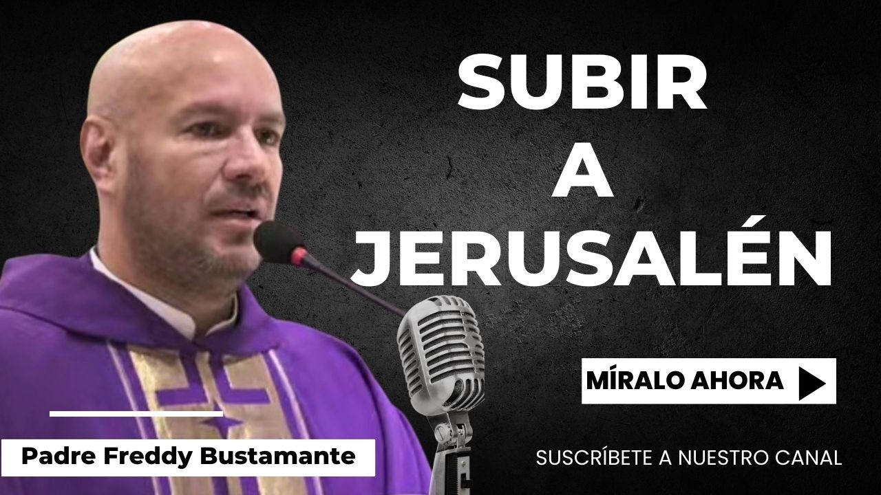 Homilía del día: Miércoles 4 de Marzo 2026 - Padre Freddy Bustamante