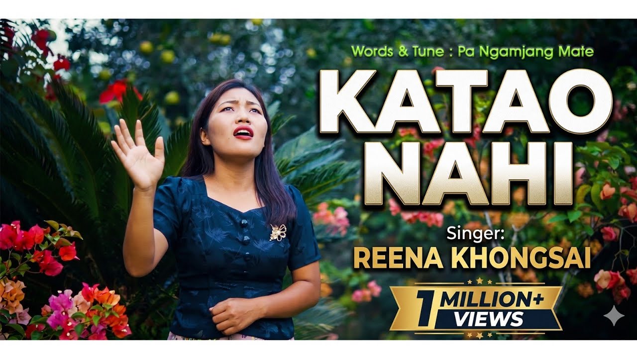KA TAONA HI || REENA LHINGNEICHING KHONGSAI 