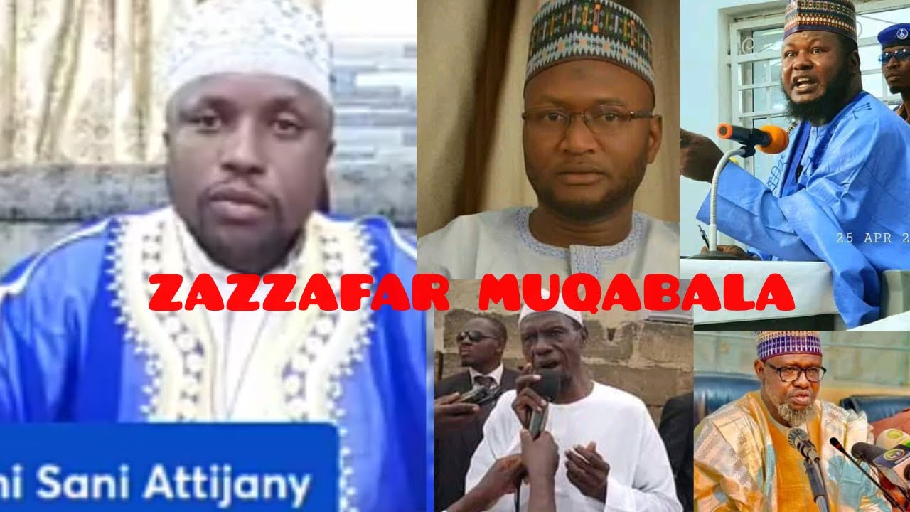 AN CIGABA DA TAFKA ZAZZAFAN MUQABALA TSAKANIN SAYYADI ABULFATHI SANI ATTIJJANY DA YAN IZALA