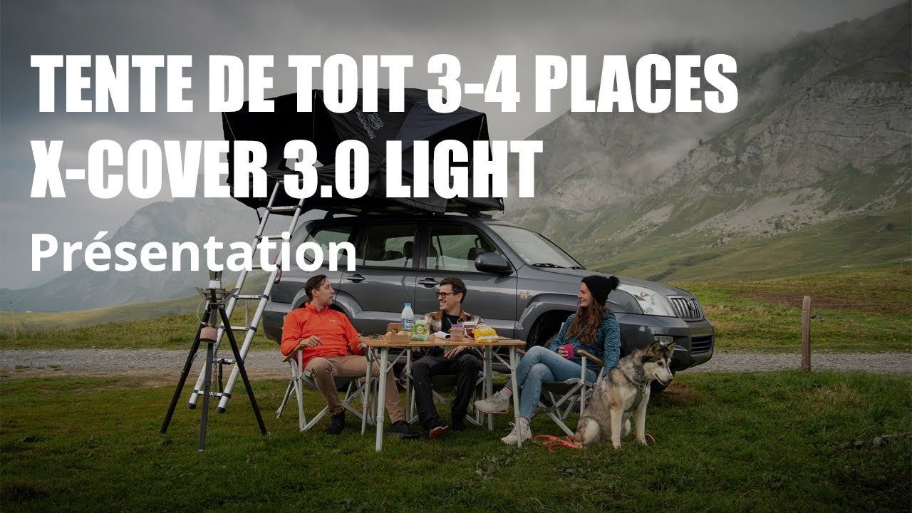 Tente de toit 3-4 places X-Cover 3.0 Light - Présentation