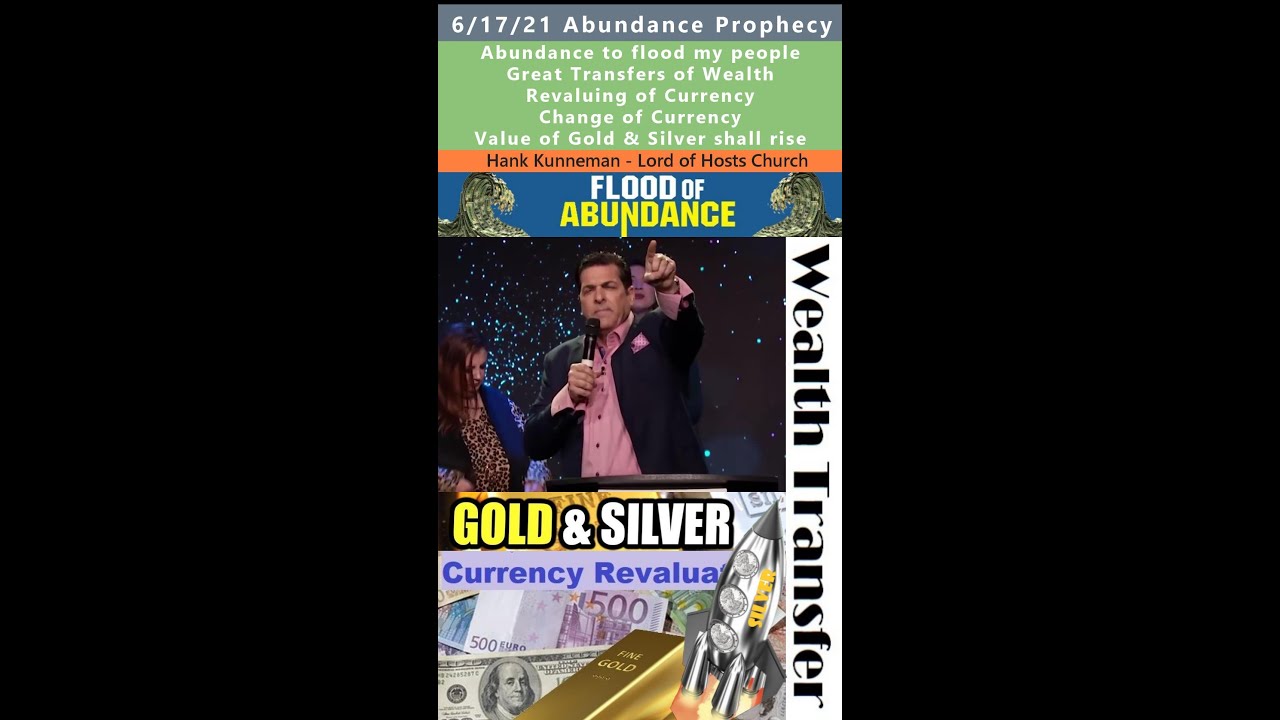 New Currency, Gold & Silver to Rise, Wealth Transfer prophecy - Hank Kunneman 3/14/21