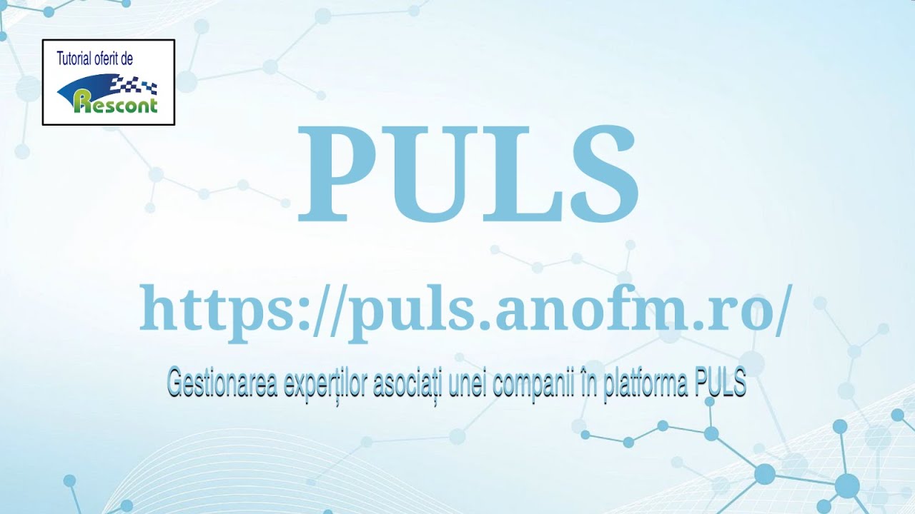 Tutorial: Gestionarea Experților Asociați unei Companii în PULS (ANOFM)