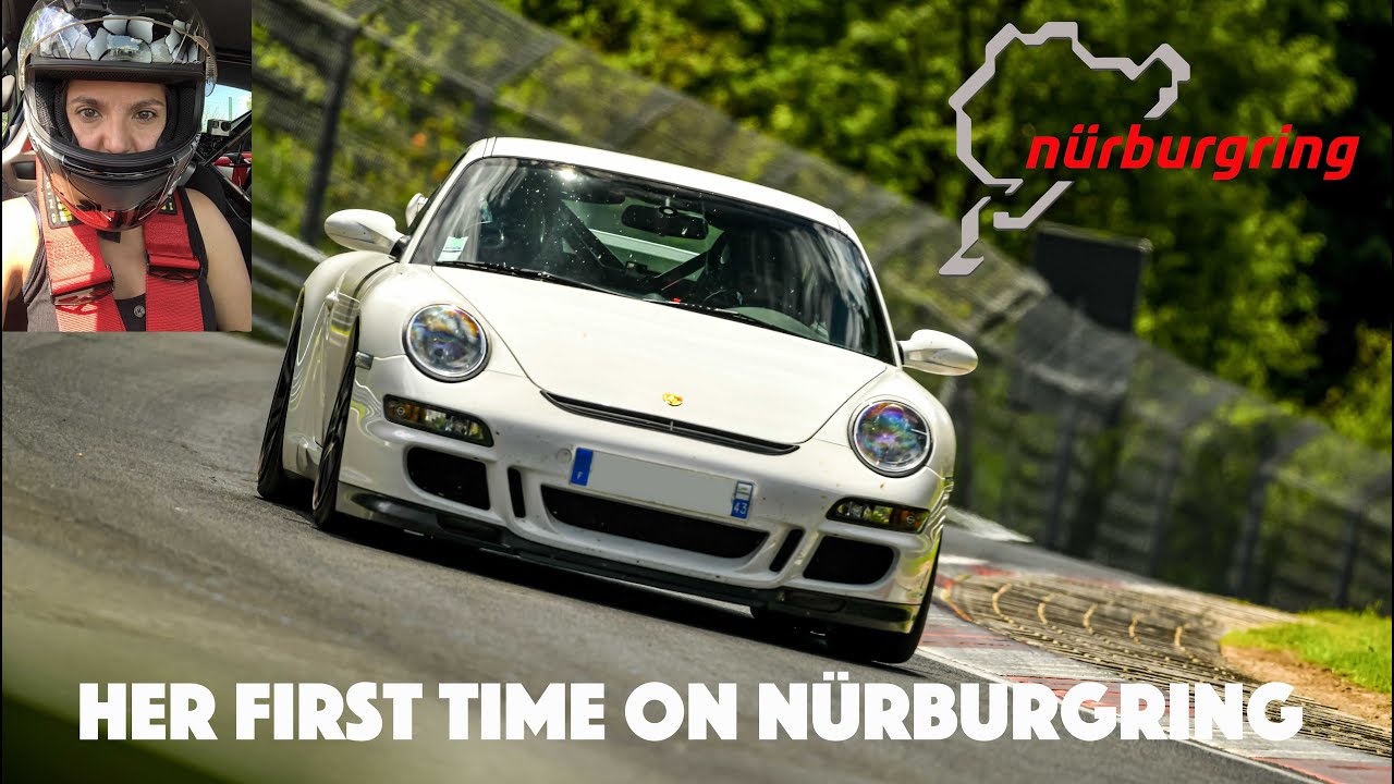 HER FIRST TIME ON NÜRBURGRING, AMAZING REACTIONS | 997.1 GT3 CS | August 2021