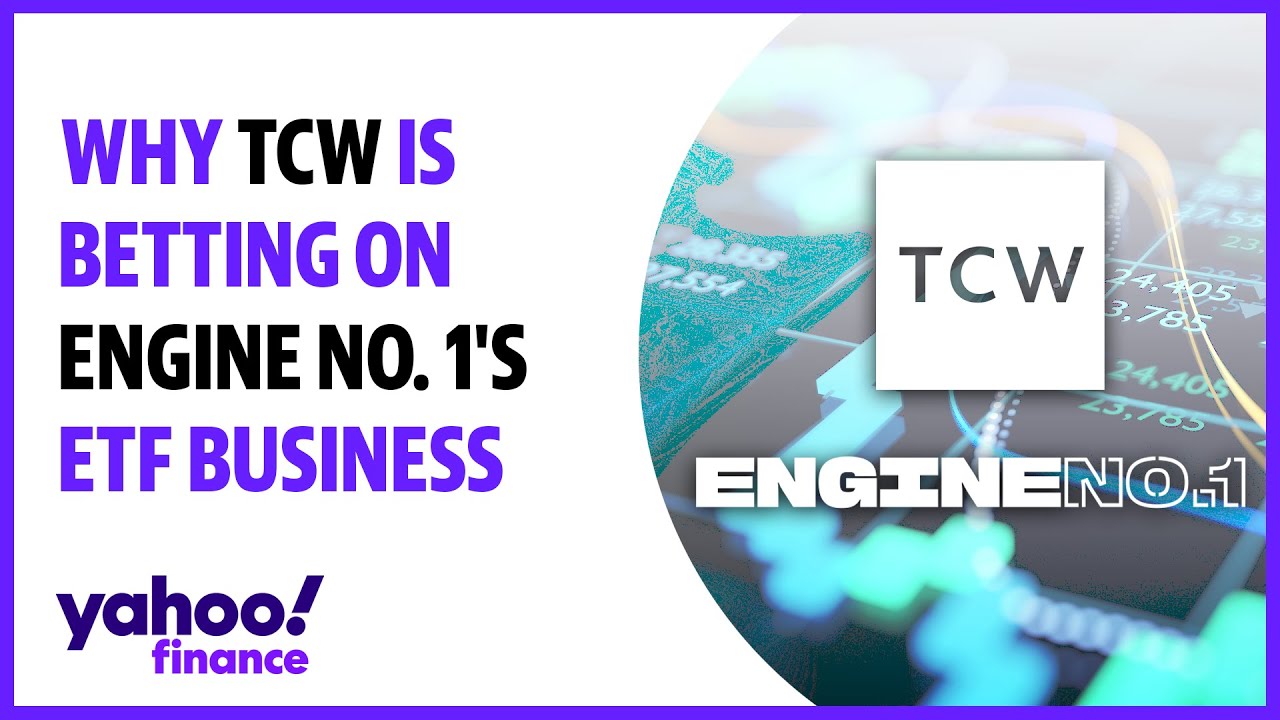 Why TCW is betting on Engine No. 1's ETF business