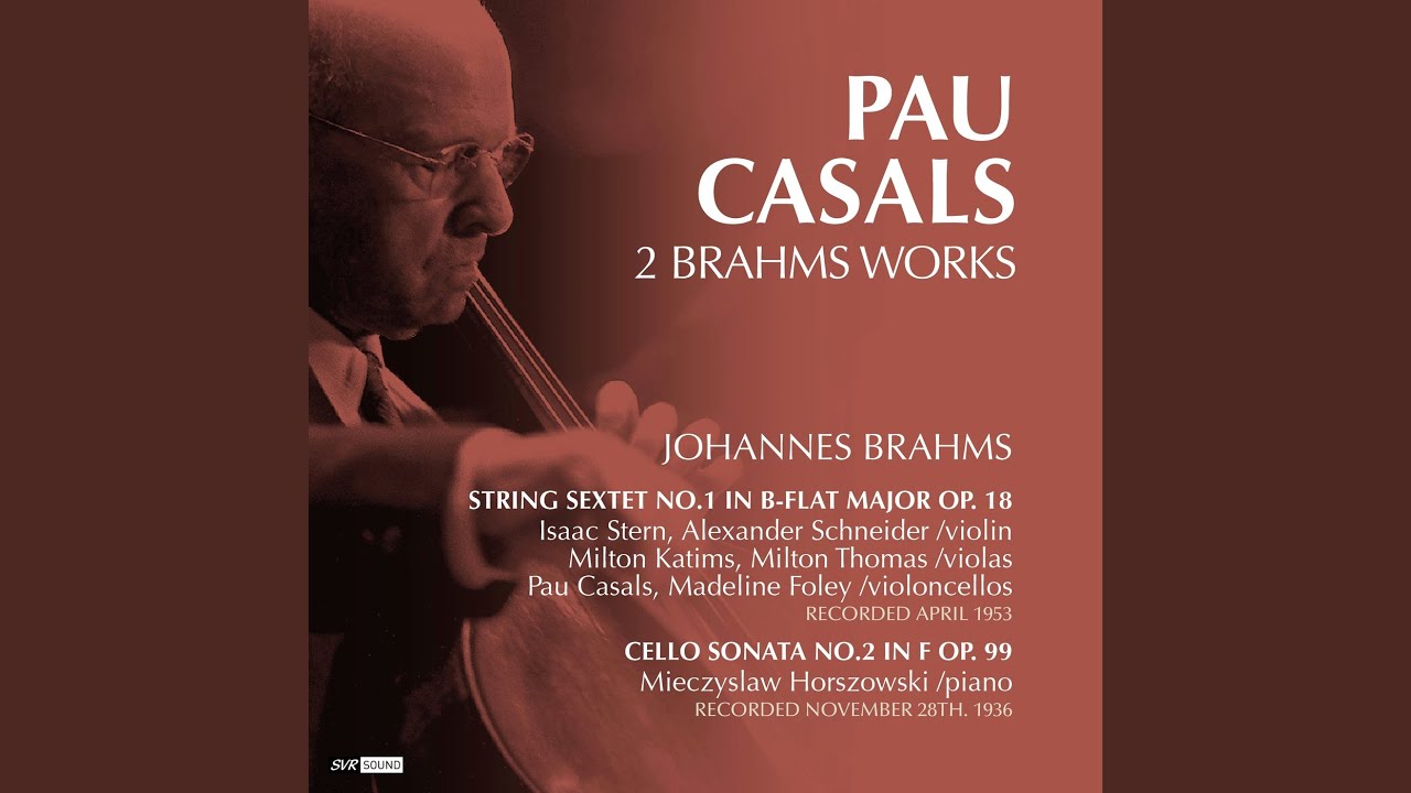 Cello Sonata No. 2 in F, Op. 99: II. Adagio Affettuoso (Recorded 28-11-1936) (Restauración 2025)