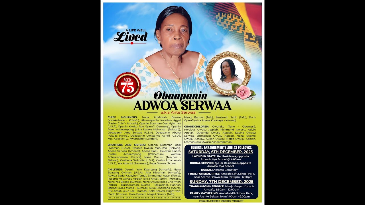 DINNER FOR THE LATE OBAAPANIN ADWOA SERWAA