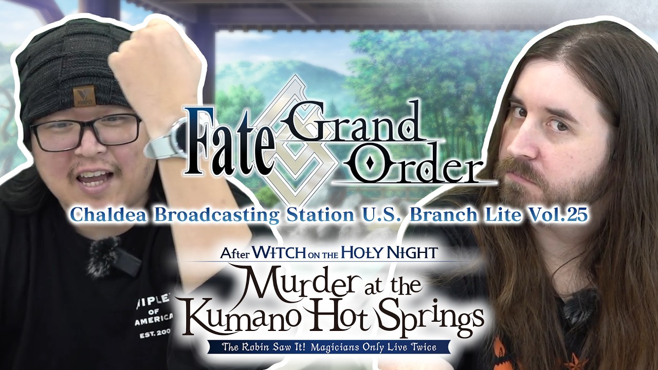 Fate/Grand Order - Chaldea Broadcasting Station U.S. Branch Lite Vol. 25