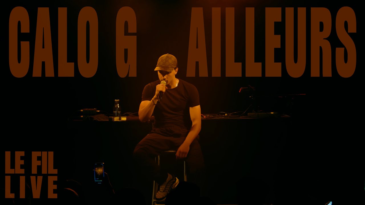 Calo G - Ailleurs - Live @lefil42