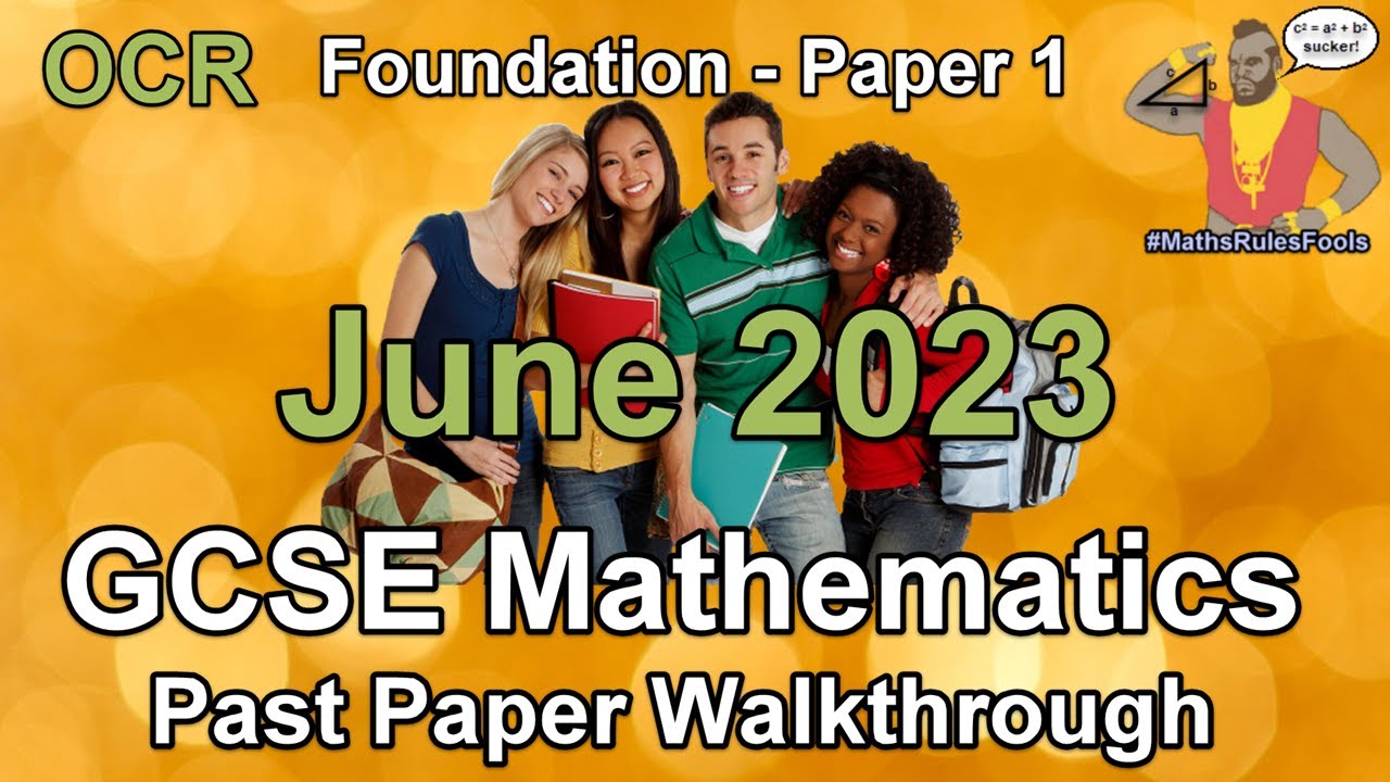 GCSE Maths OCR June 2023 Paper 1 Foundation Tier Walkthrough