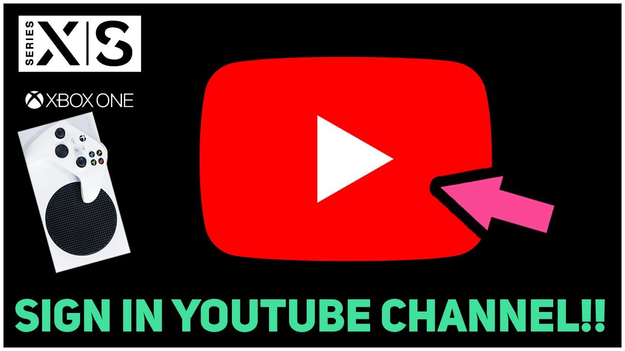XBOX SERIES X/S HOW TO SIGN IN YOUTUBE CHANNEL!