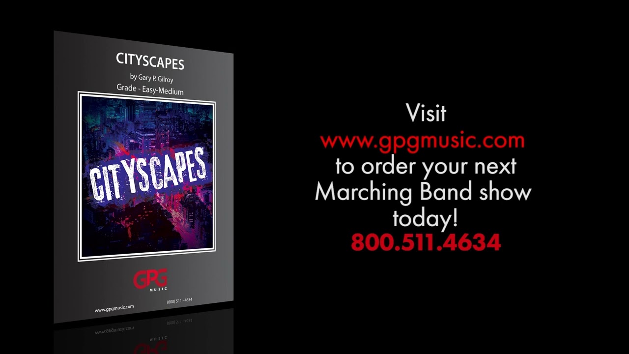 Cityscapes by Gary P. Gilroy [Marching Band]