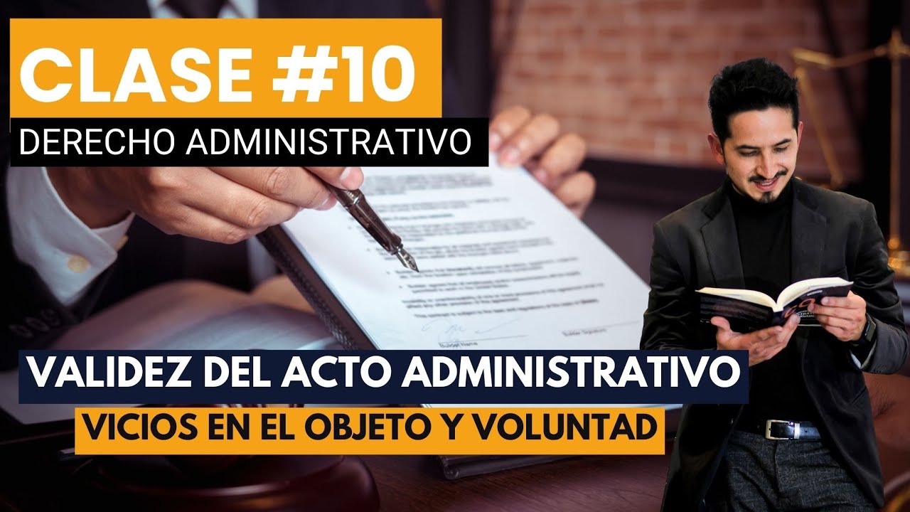 Clase 10 - Nulidad y anulabilidad del acto administrativo