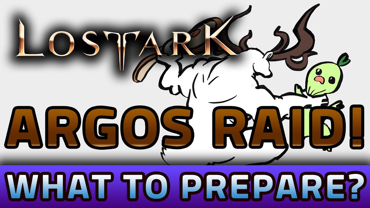 LOST ARK - Argos Raid soon? What to prepare?
