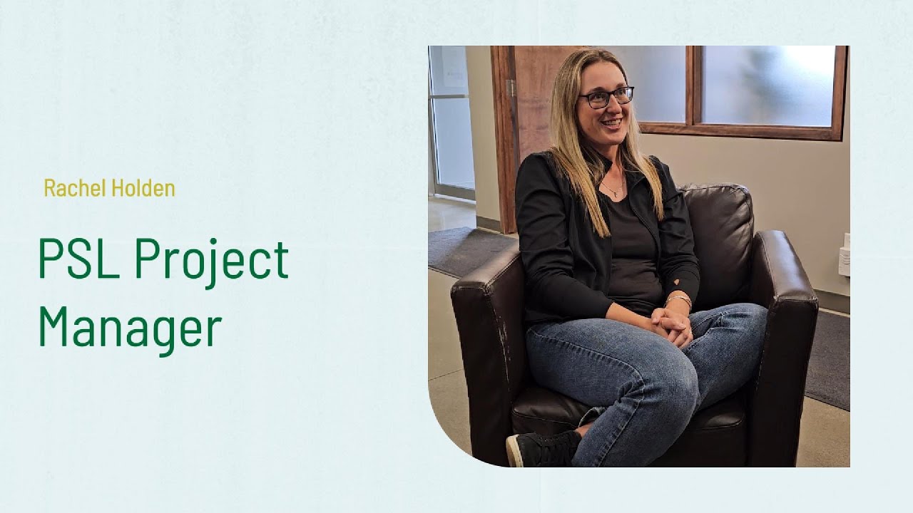 Meet Rachel Holden: Inside the Life of a Project Manager at PSL