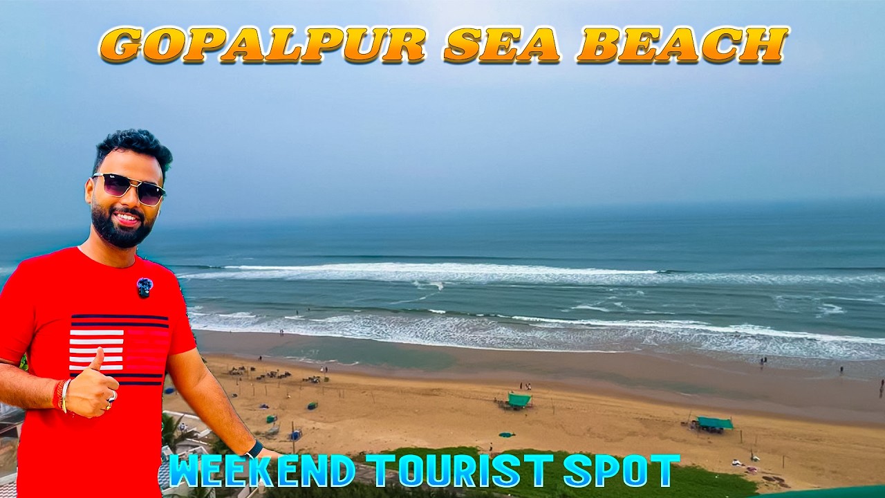 Gopalpur Tour | Gopalpur Sea Beach Berhampur | Best Sea Beach In Odisha | Gopalpur Tourist Places