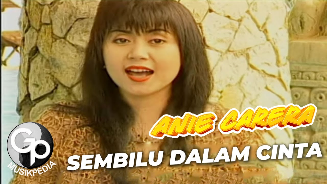 Anie Carera - Sembilu Dalam Cinta