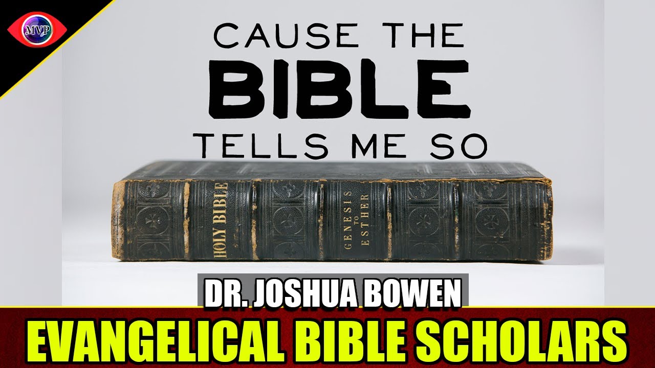 Do Evangelical Scholars Hold Positions Due To Their Theological Bias? Dr. Joshua Bowen