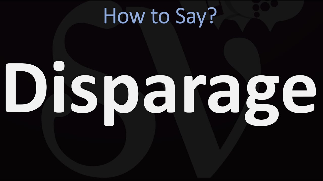 How to Pronounce Disparage? (CORRECTLY)