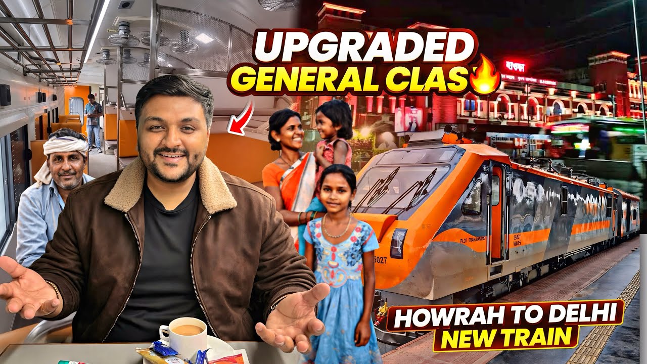 Upgraded General Class 😱 || Howrah to Delhi Brand New Amrit Bharat Express Review
