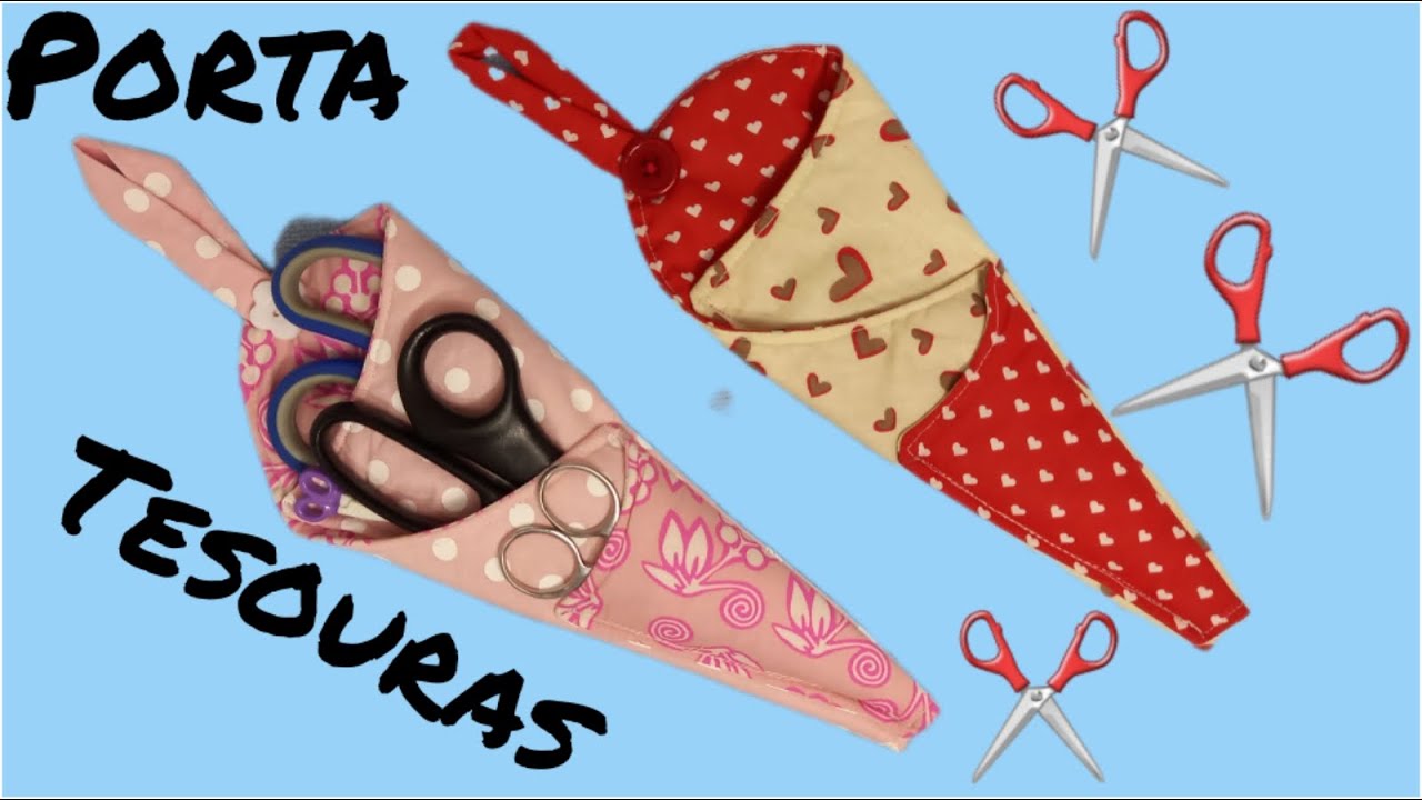 como fazer um porta tesouras simples e fácil de fazer para seu cantinho da costura ou seu ateliê
