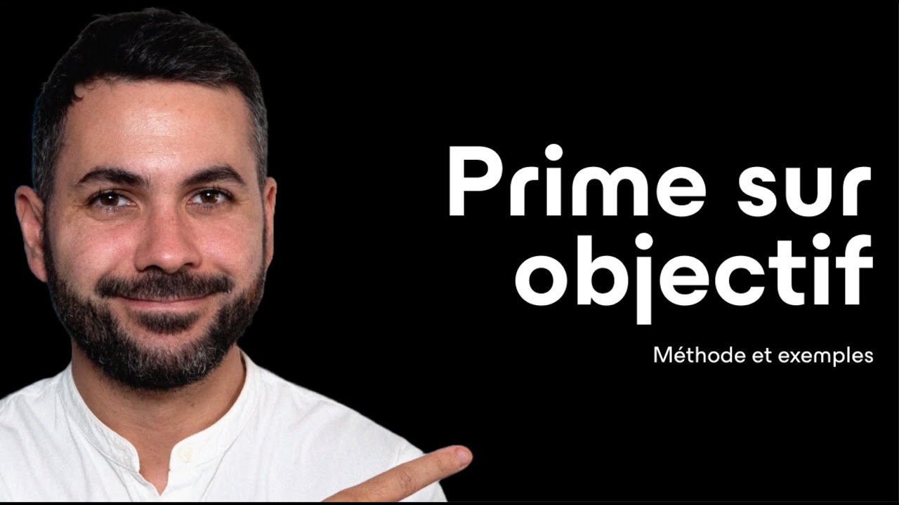 Comment calculer une prime sur objectif ? (Méthode simple + exemples concrets)