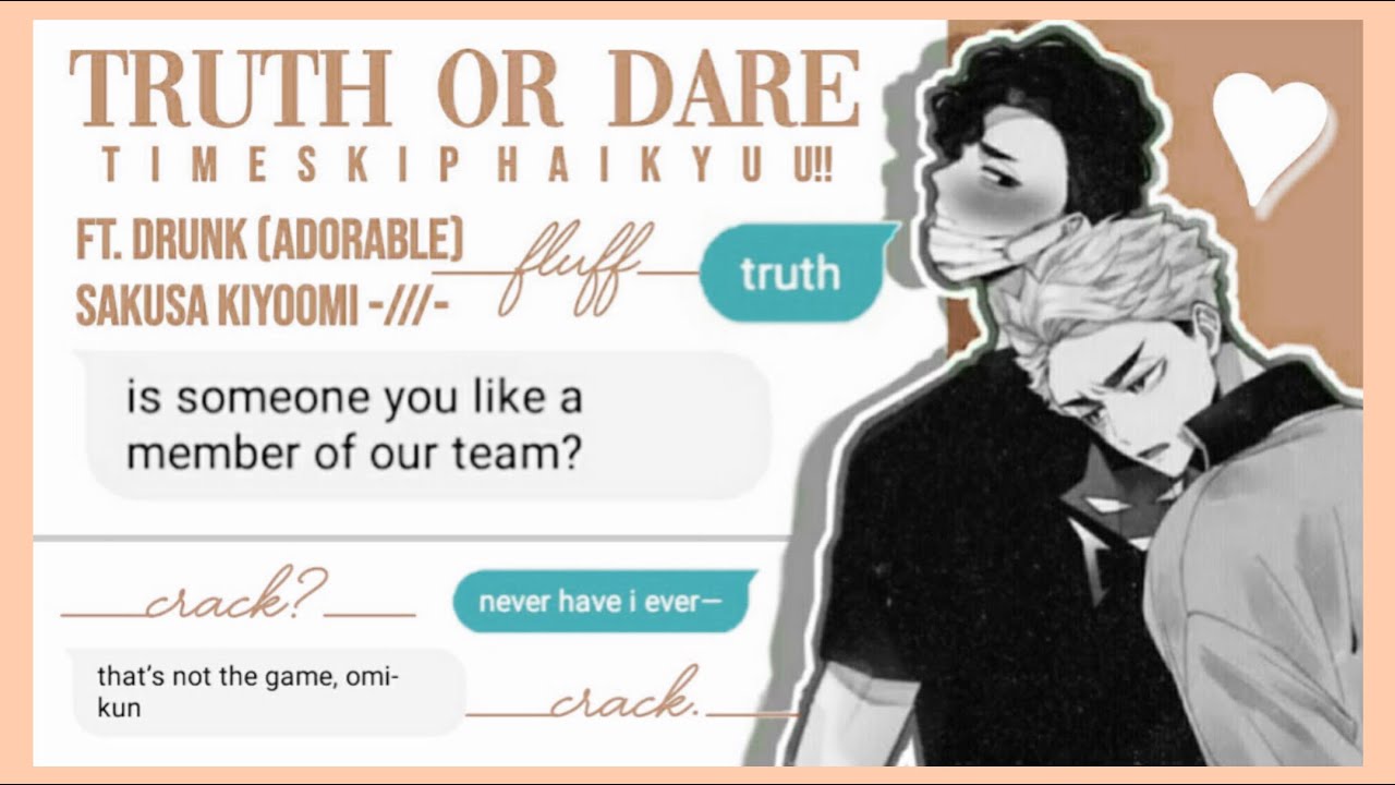 sakuatsu plays truth or dare! 🍺 𝗵𝗮𝗶𝗸𝘆𝘂𝘂 𝘁𝗲𝘅𝘁𝘀 ft. drunk sakusa