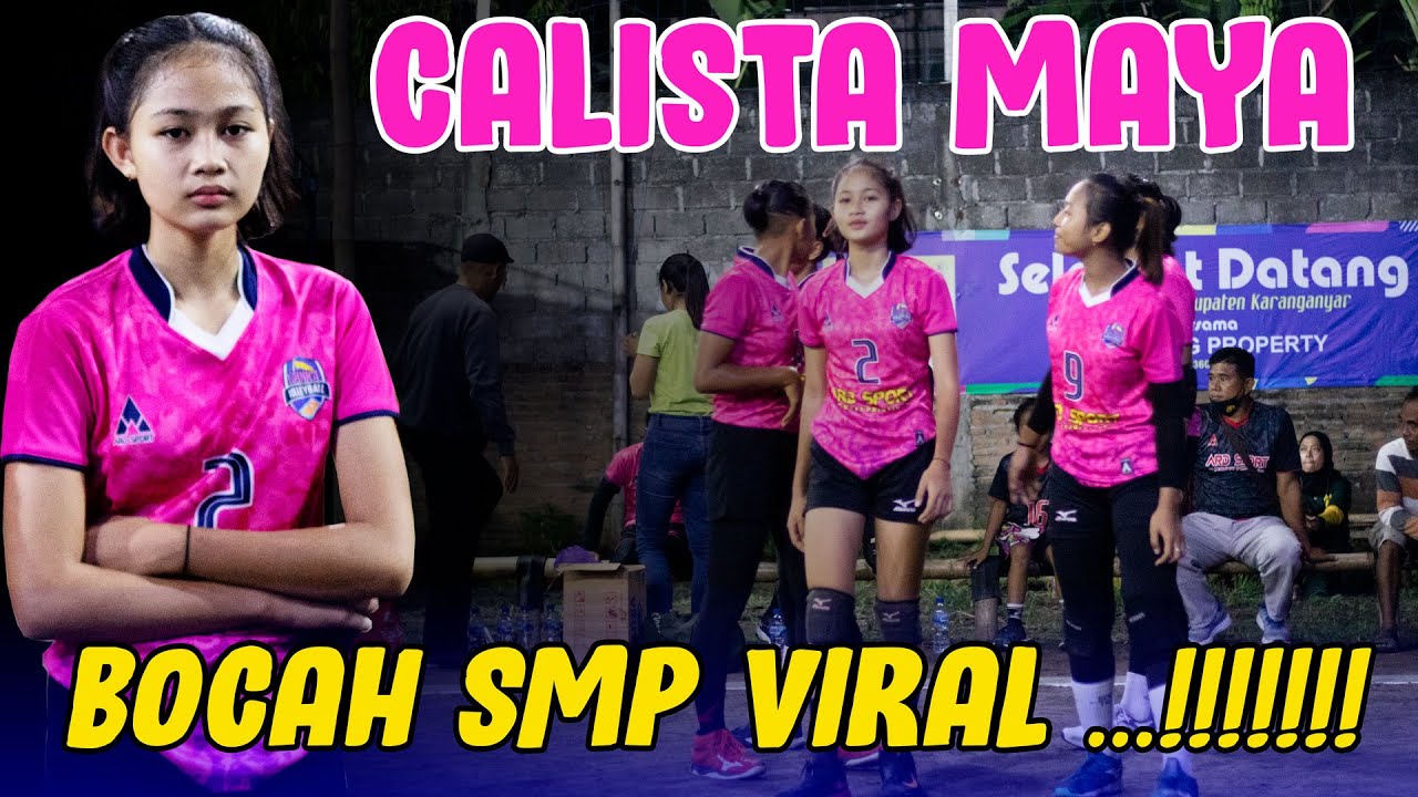TARKAM TERBARU CALISTA MAYA BOCAH SMP YANG LAGI VIRAL CALON BOMBER VOLI PUTRI INDONESIA