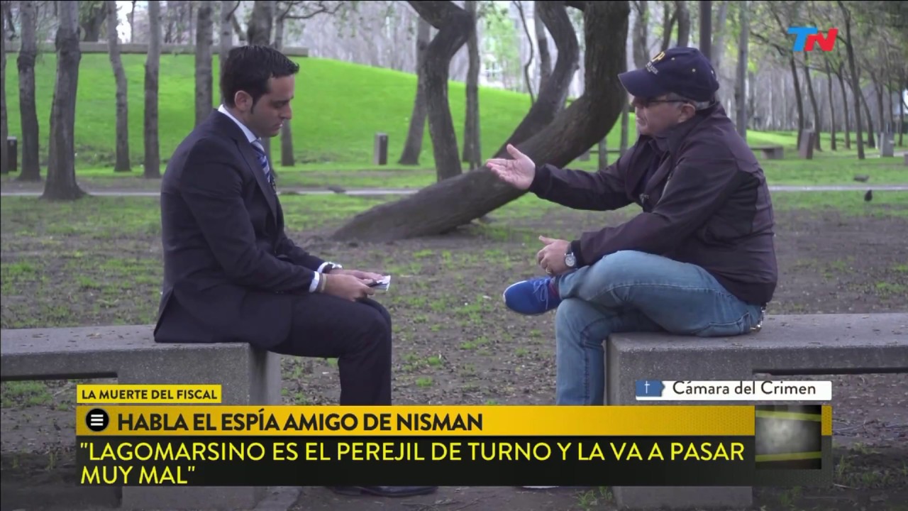 Habló el espía amigo de Nisman