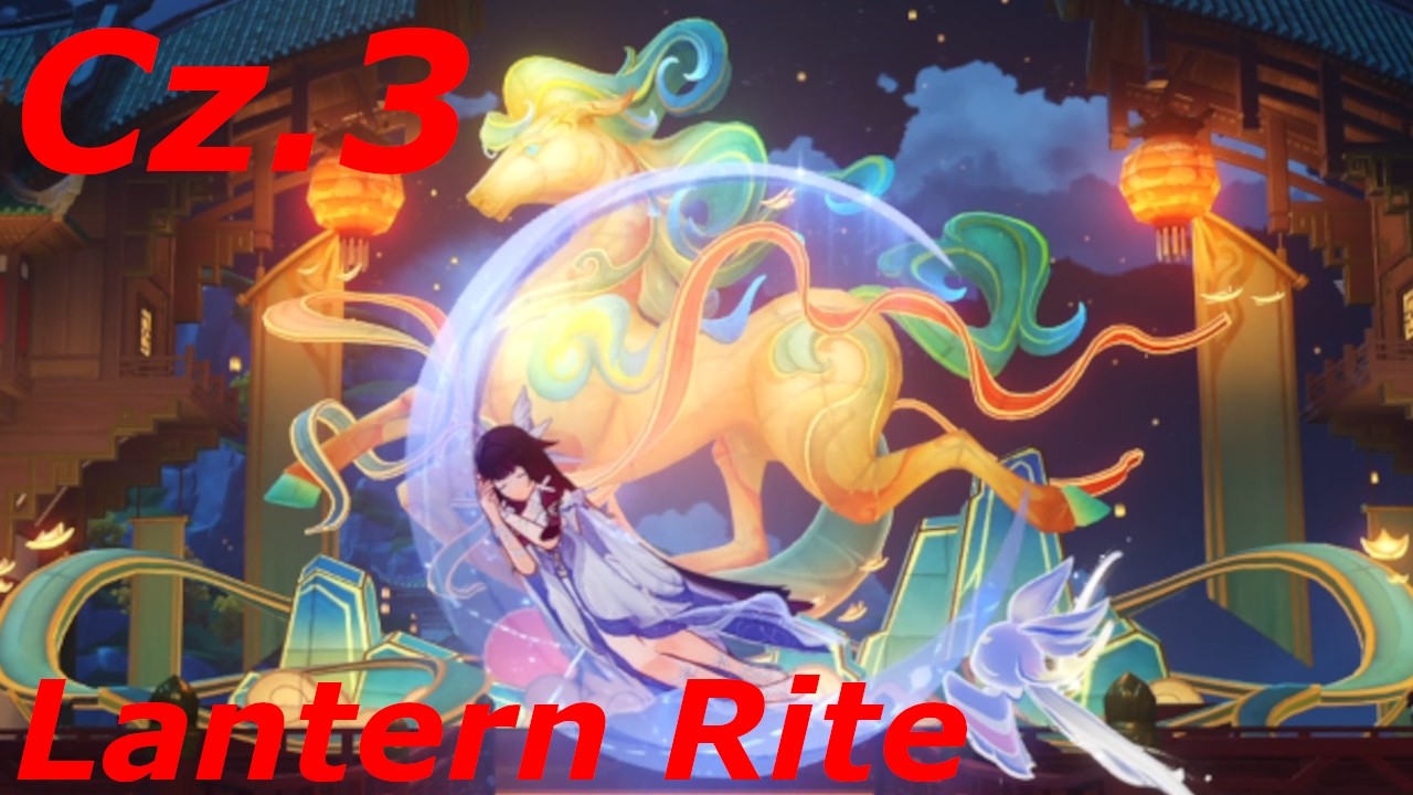Lantern Rite cz.3 #genshinimpact