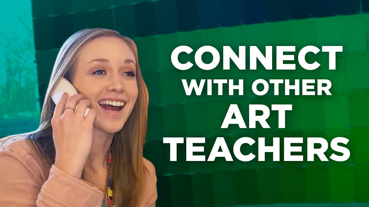 6 Ways to Connect with Other Art Teachers (Ep. 5)