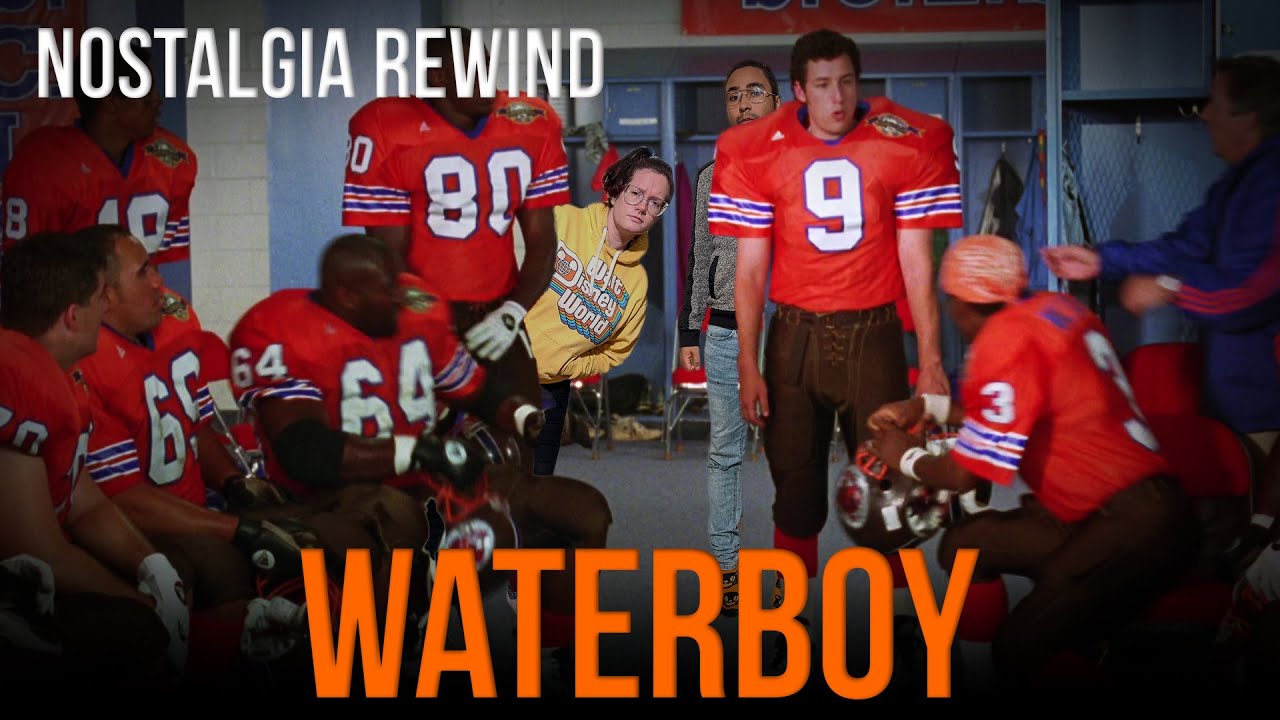 The Waterboy - Nostalgia Rewind