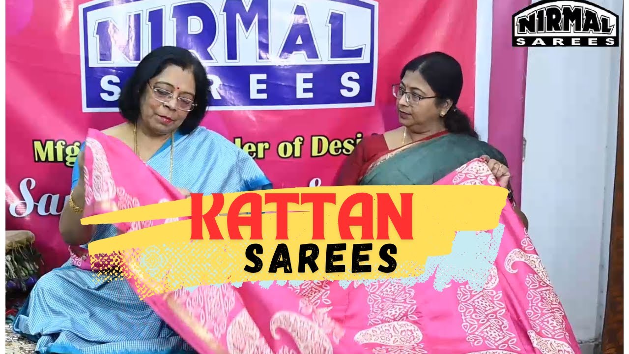 Exclusive Kattan Sarees  | Nirmal Sarees | Episode 248
